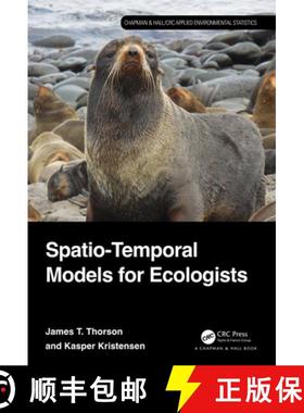 【3-4周达】Spatio-Temporal Models for Ecologists [9781032531014]