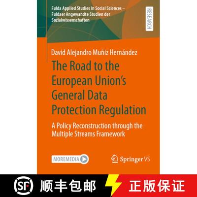 【3-4周达】The Road to the European Union's General Data Protection Regulation : A Policy Reconstruct... [9783658482602]