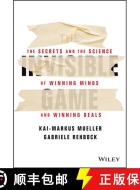 【3-4周达】The Invisible Game: The Secrets and the Science of Winning Minds and Winning Deals [9781394152988]