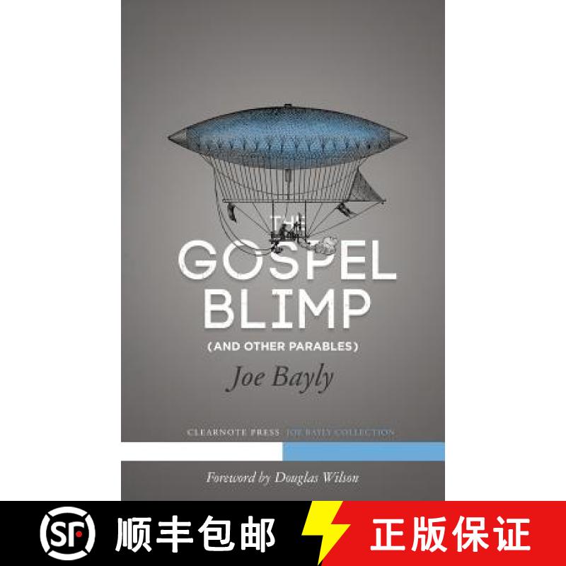 预订 The Gospel Blimp (and Other Parables) [9781940017013]