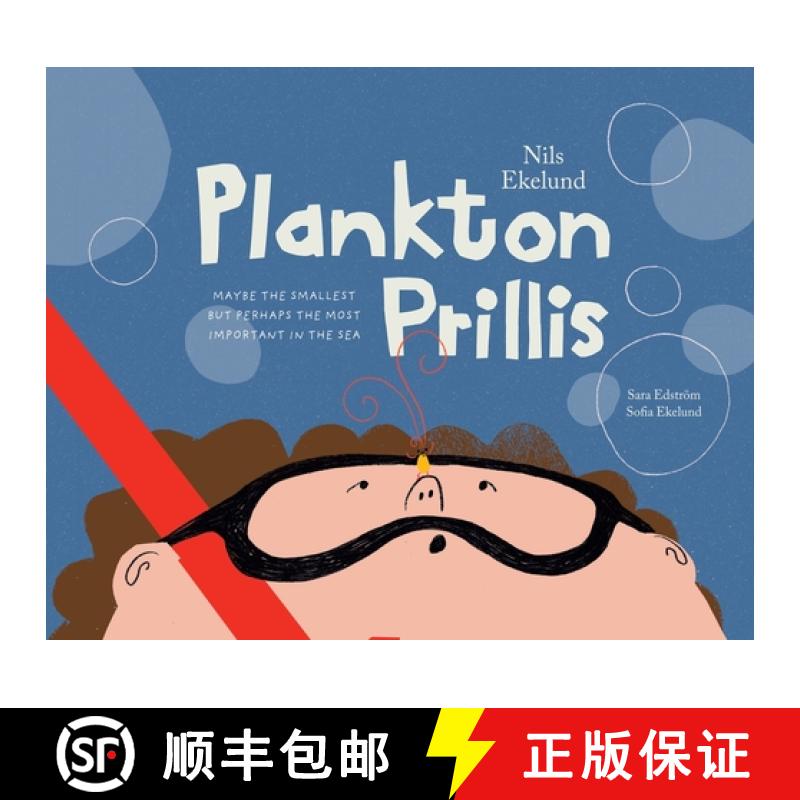 【3-4周达】Plankton Prillis: Maybe the Smallest But Perhaps the Most Important in the Sea [9781035844432]