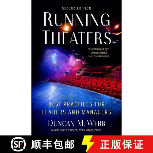 【3-4周达】Running Theaters, Second Edition: Best Practices for Leaders and Managers (2nd Edition, Se... [9781621537281]