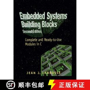 【3-4周达】Embedded Systems Building Blocks: Complete and Ready-To-Use Modules in C [9780367447618]