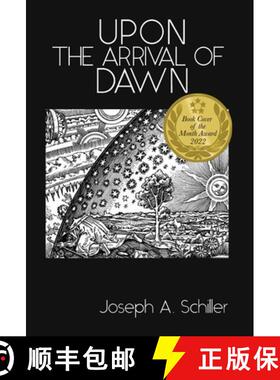 【3-4周达】Upon the Arrival of Dawn [9798986027500]