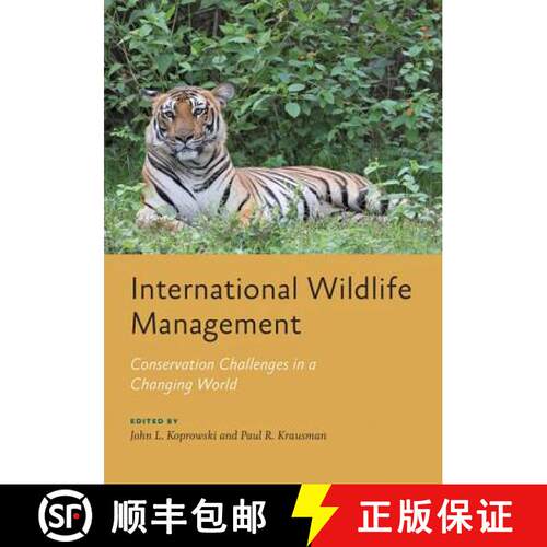 【3-4周达】精装 International Wildlife Management – Conservation Challenges in a Changing World [9781421432854]