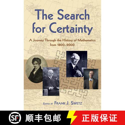 预订 The Search for Certainty: A Journey Through the History of Mathematics, 1800-2000 [9780486474427]