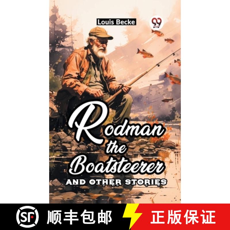 【2-3周达】Rodman The Boatsteerer And Other Stories [9789361154201]