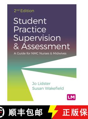 【3-4周达】Student Practice Supervision and Assessment: A Guide for NMC Nurses and Midwives (2) [9781529733907]
