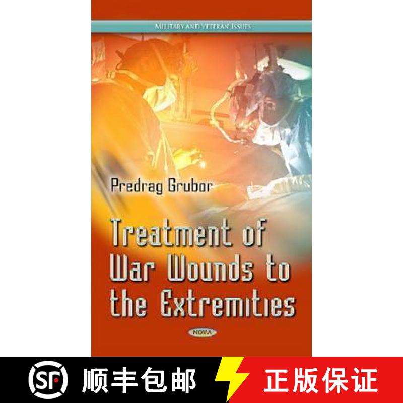 【4周达】Treatment of War Wounds to the Extremities [9781631174544]