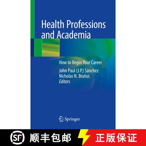 【3-4周达】Health Professions and Academia: How to Begin Your Career [9783030942229]