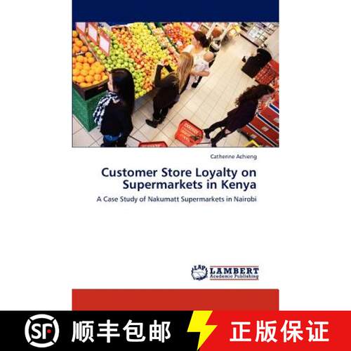 预订 Customer Store Loyalty on Supermarkets in Kenya [9783659222573]