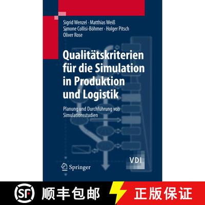 【3-4周达】Qualitätskriterien für die Simulation in Produktion und Logistik : Planung und Durchfüh... [9783540352723]