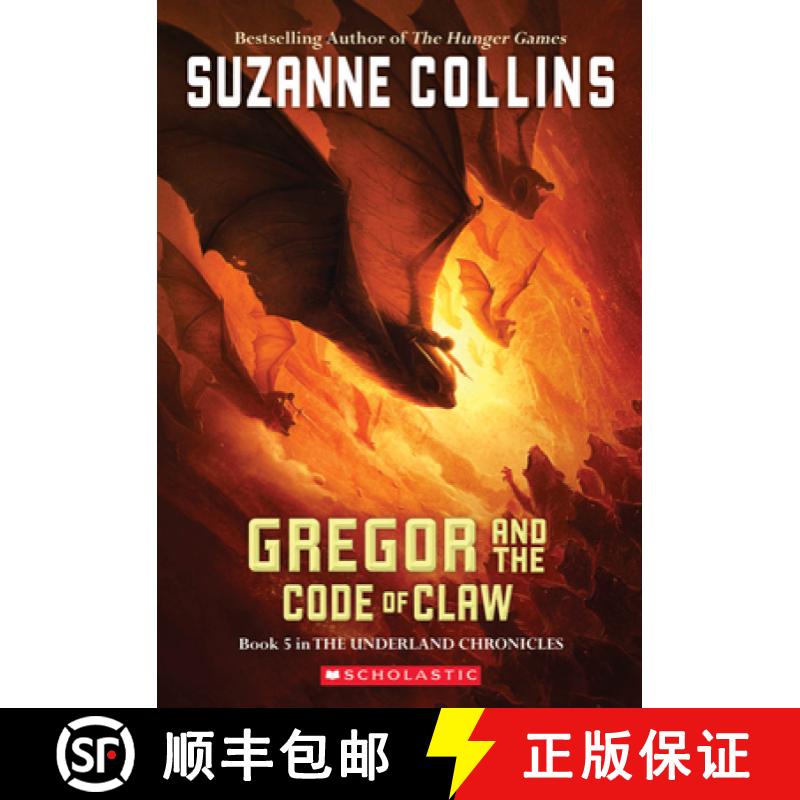 【3-4周达】Gregor and the Code of Claw (the Underland Chronicles #5): Volume 5 [9780439791441]