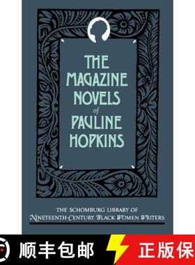 【3-4周达】The Magazine Novels of Pauline Hopkins: (Including Hagar's Daughter, Winona, and of One Bl... [9780195063257]