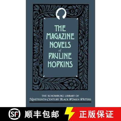 【3-4周达】The Magazine Novels of Pauline Hopkins: (Including Hagar's Daughter, Winona, and of One Bl... [9780195063257]