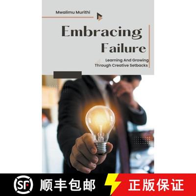 【3-4周达】Embracing Failure: Learning and Growing Through Creative Setbacks [9798223921387]