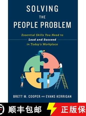 【3-4周达】Solving the People Problem: Essential Skills You Need to Lead and Succeed in Today's Workp... [9781544508368]