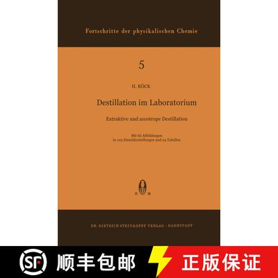 【3-4周达】Destillation im Laboratorium : Extraktive und Azeotrope Destillation [9783798501768]