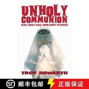 9781629337661 Unholy Sweet from Alice 4周达 Communion screen script