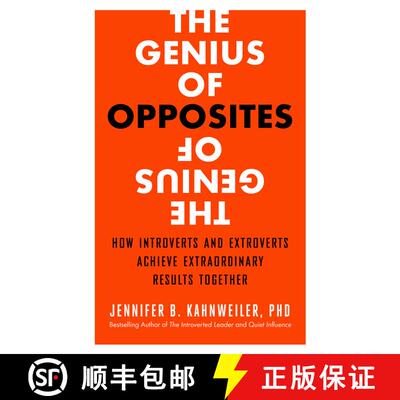 【3-4周达】The Genius of Opposites: How Introverts and Extroverts Achieve Extraordinary Results Together [9781626563056]