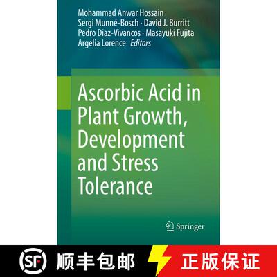 【3-4周达】精装 Ascorbic Acid in Plant Growth, Development and Stress Tolerance [9783319740560]
