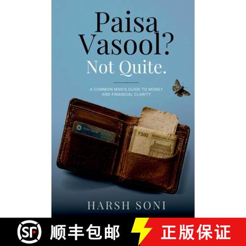 【3-4周达】Paisa Vasool? Not Quite.: 15 Everyday Money Mistakes, Personal Finance Lessons & Practical... [9789360700522]