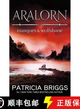 【3-4周达】Aralorn: Masques and Wolfsbane: Masques and Wolfsbane [9780356501642]