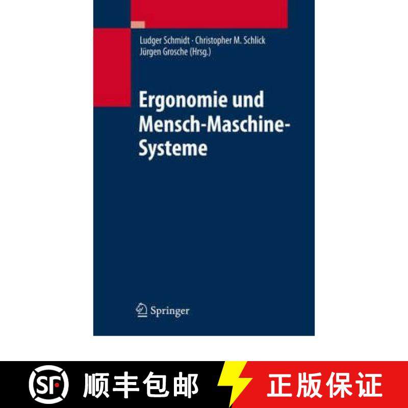 【3-4周达】Ergonomie Und Mensch-Maschine-Systeme [9783540783305]