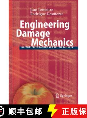 【3-4周达】Engineering Damage Mechanics : Ductile, Creep, Fatigue and Brittle Failures [9783642059988]