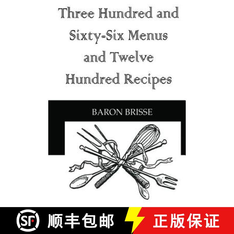 【3-4周达】Three Hundred and Sixty - Six Menus and Twelve Hundred Recipes [9781138985681]