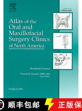 【3-4周达】Mandibular Trauma, an Issue of Atlas of the Oral and Maxillofacial Surgery Clinics: Volume... [9781437704556]