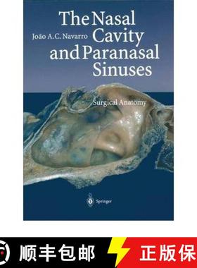 预订 The Nasal Cavity and Paranasal Sinuses: Surgical Anatomy [9783540675785]
