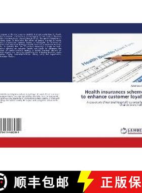 预订 Health insurances schemes to enhance customer loyalty [9786139862399]