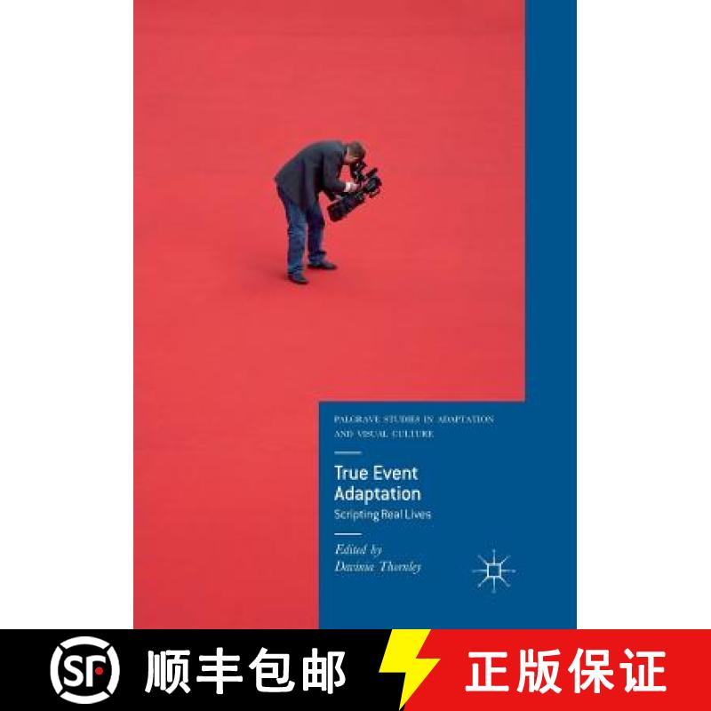 【4周达】True Event Adaptation : Scripting Real Lives [9783030073343]