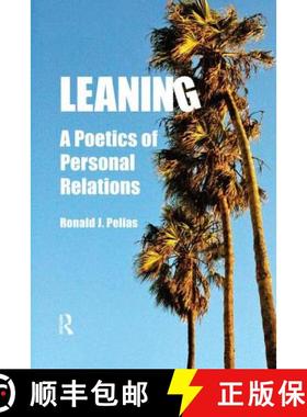 【3-4周达】Leaning: A Poetics of Personal Relations [9781598746419]