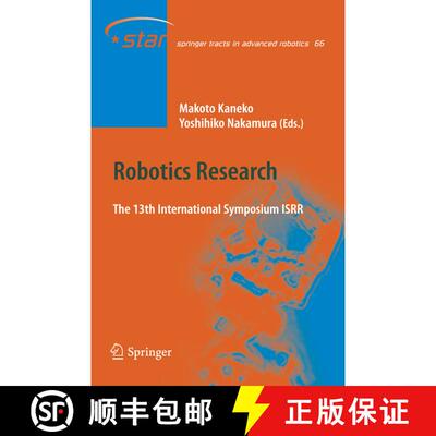 【3-4周达】精装 Robotics Research: The 13th International Symposium ISRR [9783642147425]