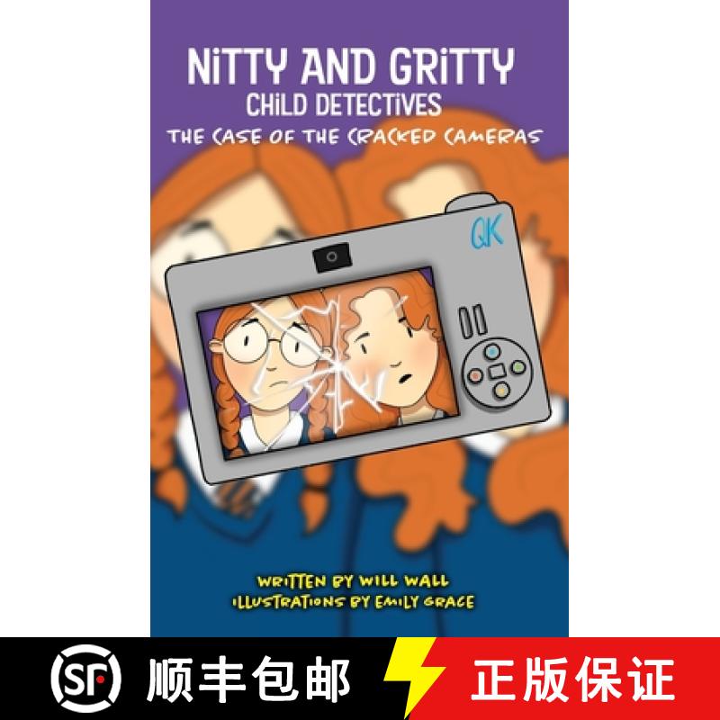 【2-3周达】Nitty and Gritty, Child Detectives: The Case of the Cracked Cameras [9780645240900]