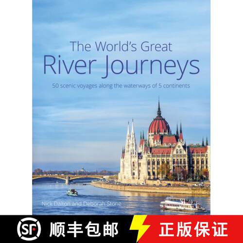 【3-4周达】精装 World's Great River Journeys: 50 scenic voyages along the waterways of 5 continents [9781912081943]