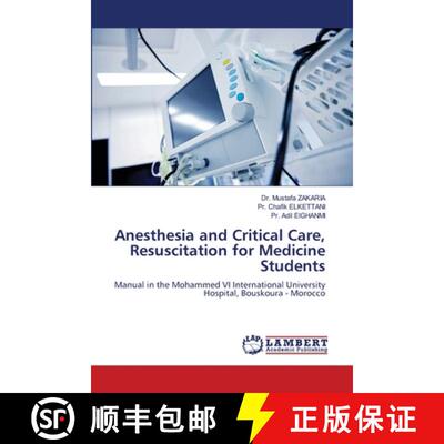 预订 Anesthesia and Critical Care, Resuscitation for Medicine Students [9786205632642]