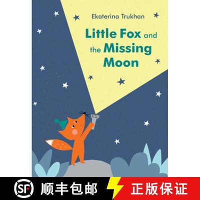 【3-4周达】Little Fox and the Missing Moon [9780399555664]