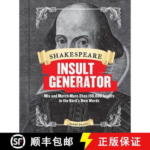 【3-4周达】Shakespeare Insult Generator: Mix and Match More Than 150,000 Insults in the Bard's Own Wo... [9781452127750]