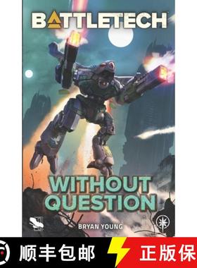 预订 BattleTech: Without Question [9781638611530]
