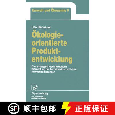 【3-4周达】Ökologieorientierte Produktentwicklung : Eine strategisch-technologische Betrachtung der ... [9783790807790]