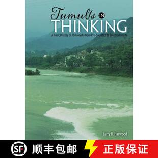 【3-4周达】Tumults in Thinking: A Basic History of Western Philosophy from Pre-Socratics to Postmoder... [9781524952785]