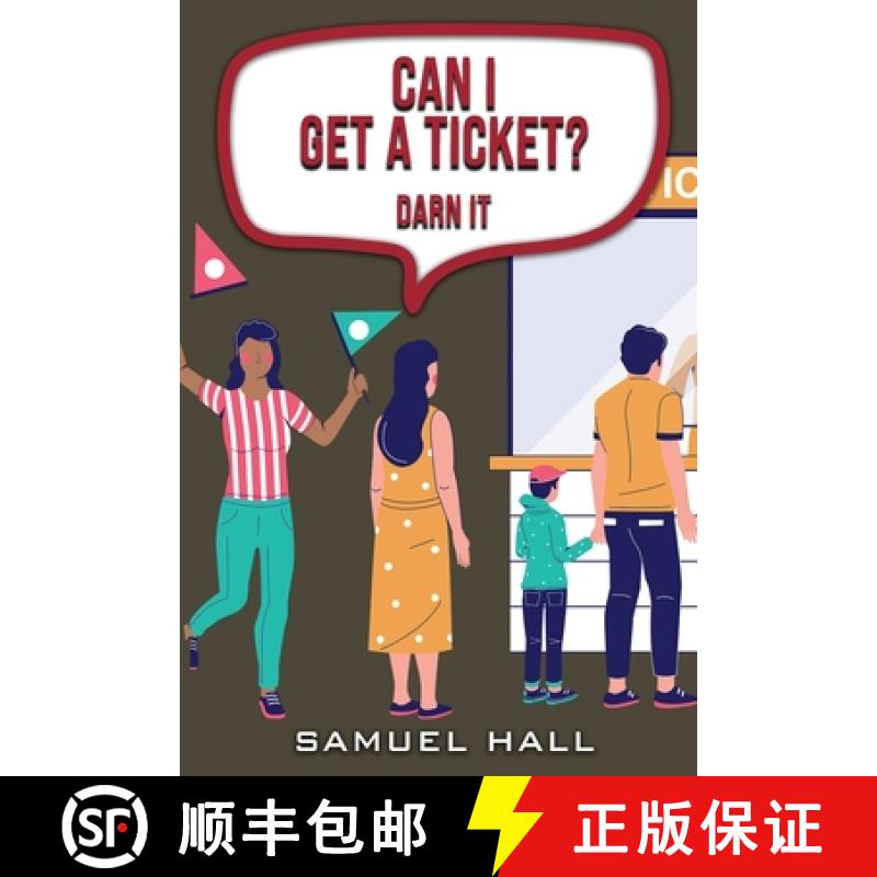 预订 Can I Get a Ticket: Darn It [9781957546841]