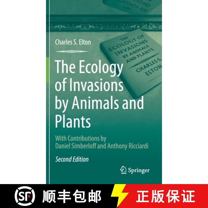 【3-4周达】The Ecology of Invasions by Animals and Plants [9783030347208]