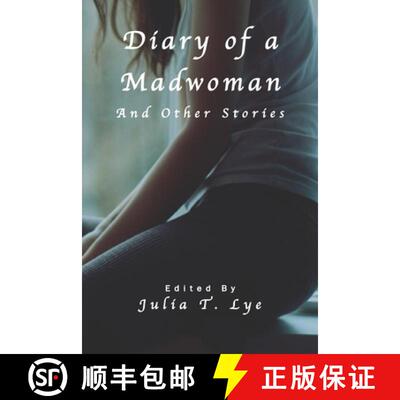 【3-4周达】Diary of a Madwoman and Other Stories [9781896794365]
