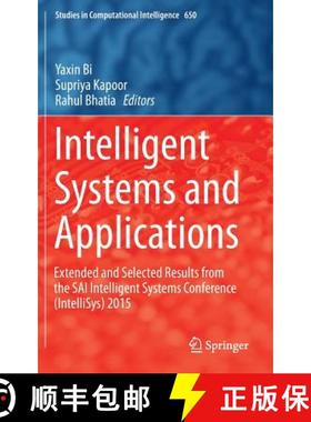 【3-4周达】Intelligent Systems and Applications : Extended and Selected Results from the SAI Intellig... [9783319333847]