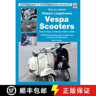 Vespa Strokes Scooters Rotary Classic 9781787110281 2008 Yo... How Restore Largeframe Valve 1959 4周达
