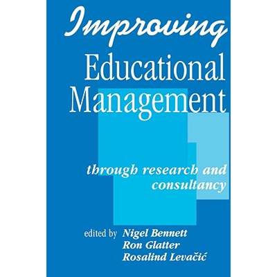 【4周达】Improving Educational Management: Through Research and Consultancy [9781853962776]